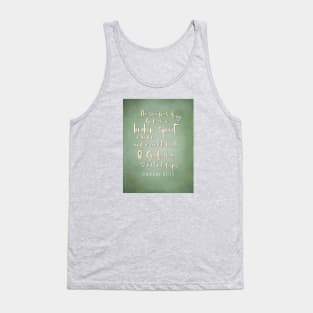 Encouragement for the broken-hearted and the broken in spirit.  Psalm 51:17. Tank Top